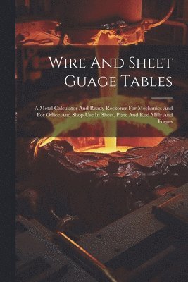 Wire And Sheet Guage Tables