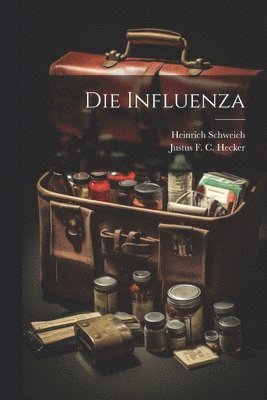 bokomslag Die Influenza