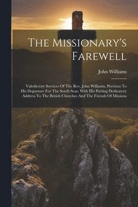bokomslag The Missionary's Farewell