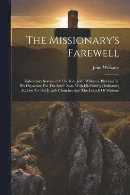 The Missionary's Farewell 1