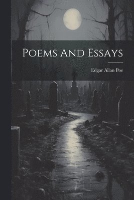 bokomslag Poems And Essays