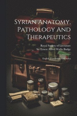 Syrian Anatomy, Pathology And Therapeutics 1
