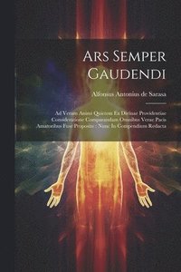 bokomslag Ars Semper Gaudendi