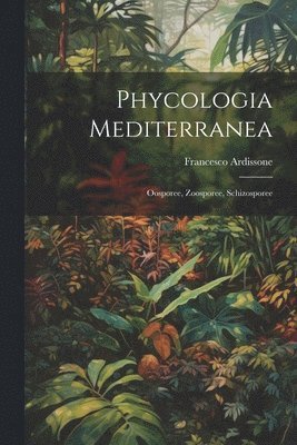 bokomslag Phycologia Mediterranea