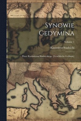 Synowie Gedymina 1