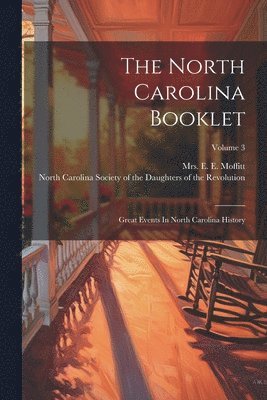 The North Carolina Booklet 1