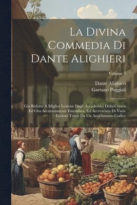 Dante Alighieri, Gaetano Poggiali - Divina Commedia Di Dante Alighieri, Häftad