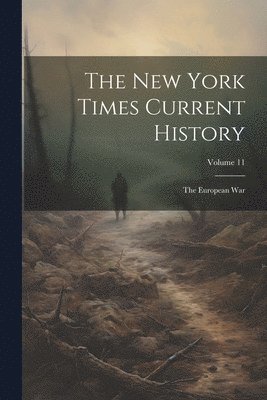bokomslag New York Times Current History