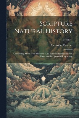 Scripture Natural History 1