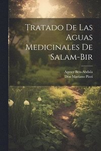 bokomslag Tratado De Las Aguas Medicinales De Salam-bir