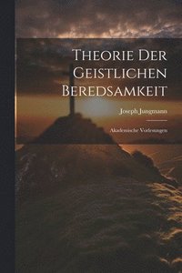 bokomslag Theorie Der Geistlichen Beredsamkeit