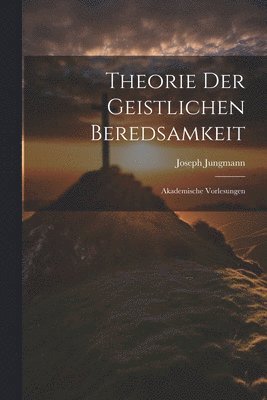 Theorie Der Geistlichen Beredsamkeit 1