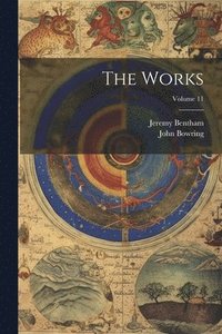 bokomslag The Works; Volume 11