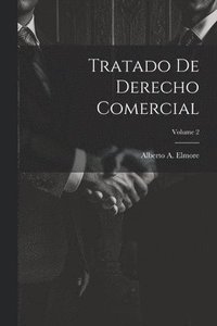 bokomslag Tratado De Derecho Comercial; Volume 2