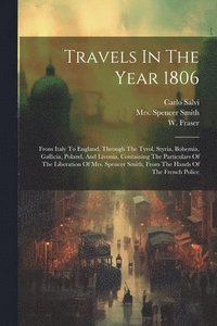 bokomslag Travels In The Year 1806