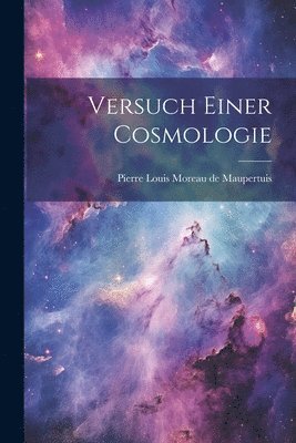 bokomslag Versuch Einer Cosmologie