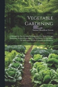 bokomslag Vegetable Gardening