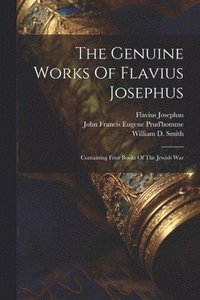 bokomslag The Genuine Works Of Flavius Josephus