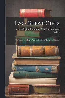 Two Great Gifts 1