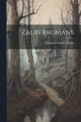 Zauberromane 1