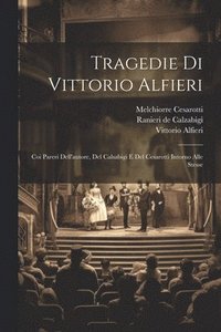 bokomslag Tragedie Di Vittorio Alfieri