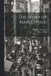 bokomslag Story of Marco Polo