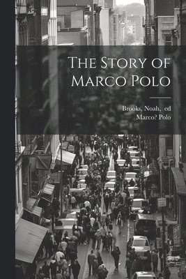 bokomslag Story of Marco Polo