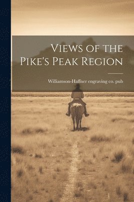 Views of the Pike's Peak Region 1