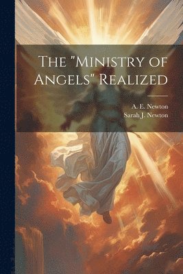 bokomslag "ministry of Angels" Realized