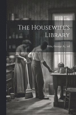 The Housewife's Library 1