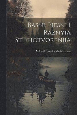 Basni, piesni i raznyia stikhotvoreniia 1