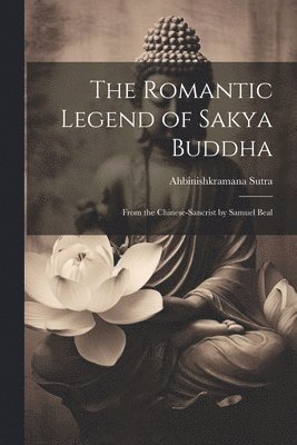 bokomslag Romantic Legend of Sakya Buddha