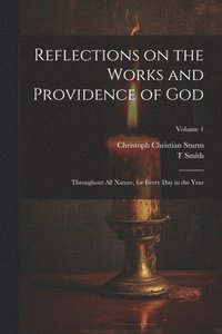 bokomslag Reflections on the Works and Providence of God