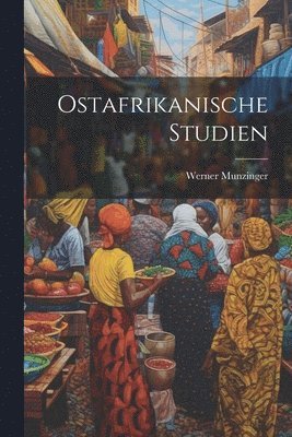 bokomslag Ostafrikanische studien
