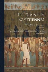 bokomslag Les divinits gyptiennes