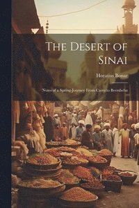 bokomslag The Desert of Sinai