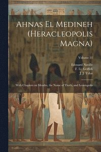 bokomslag Ahnas El Medineh (Heracleopolis Magna)