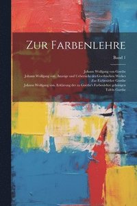 bokomslag Zur Farbenlehre; Band 1