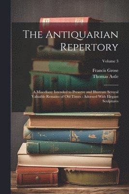 The Antiquarian Repertory 1