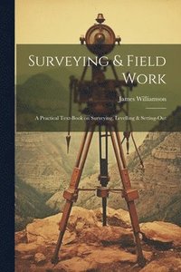 bokomslag Surveying & Field Work