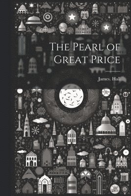 The Pearl of Great Price 1