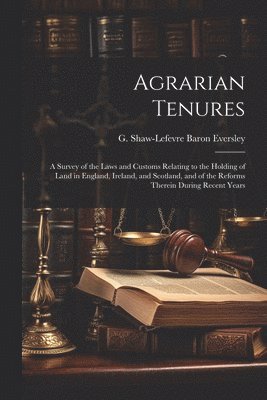 Agrarian Tenures [electronic Resource] 1