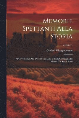 bokomslag Memorie spettanti alla storia