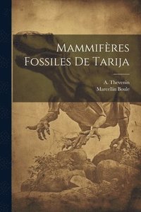 bokomslag Mammifres fossiles de Tarija
