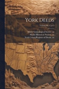 bokomslag York Deeds; Volume bk.11, pt.1