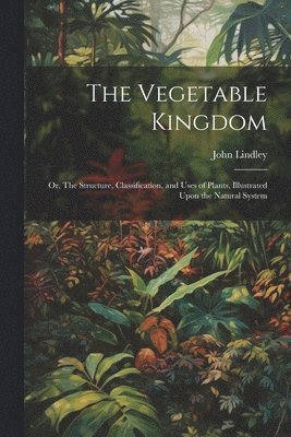 Vegetable Kingdom 1