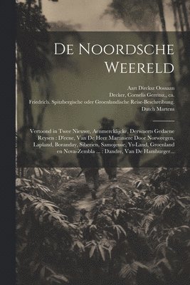 bokomslag De noordsche weereld