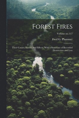 Fred G. (Fred Gordon) Plummer - Forest Fires, Häftad