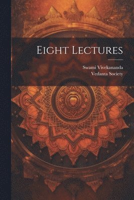 bokomslag Eight Lectures