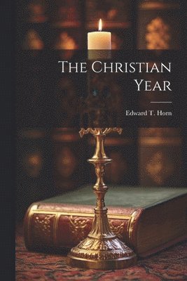 bokomslag The Christian Year